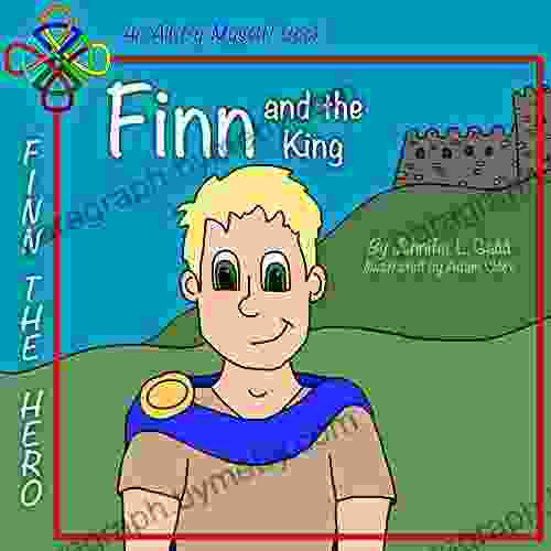 Finn And The King (Finn The Hero 3)