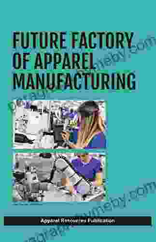 Future Factory Of Apparel Manufacturing