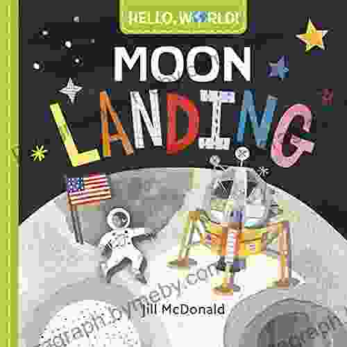 Hello World Moon Landing Jill McDonald