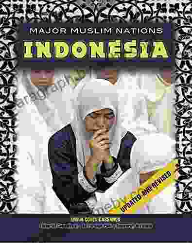 Indonesia (Major Muslim Nations) Lynda Cohen Cassanos