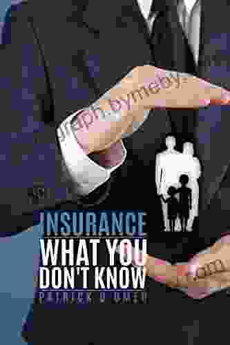 Insurance What You Don T Know