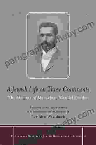 A Jewish Life On Three Continents: The Memoir Of Menachem Mendel Frieden (Stanford Studies In Jewish History And Culture)