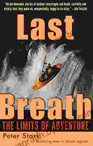 Last Breath: The Limits Of Adventure