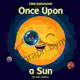 Little Astronomer: Once Upon A Sun