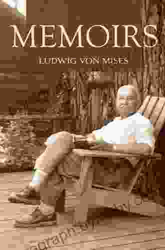 Memoirs (LvMI) Ludwig Von Mises