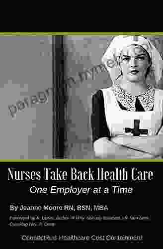 Nurses Take Back Health Care One Employer At A Time