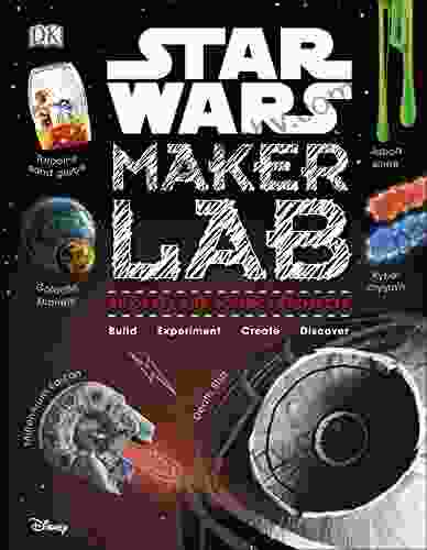 Star Wars Maker Lab: 20 Craft And Science Projects