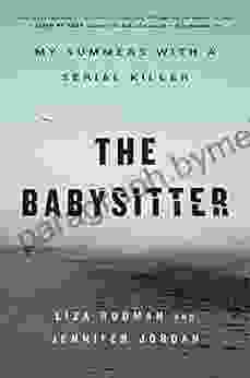 The Babysitter: My Summers With A Serial Killer