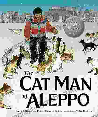 The Cat Man Of Aleppo