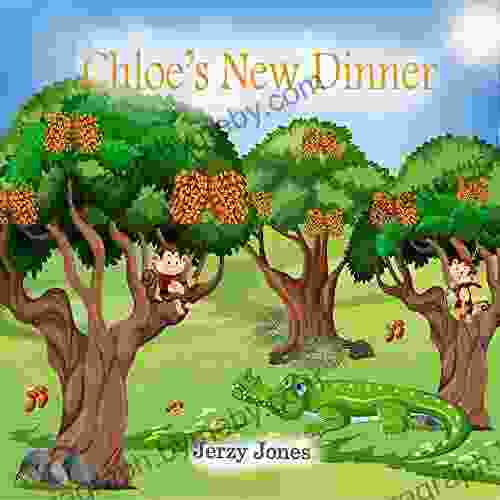 Chloe S New Dinner: A Great Story Of Friendship Between Different Animals Includes Interactive Find The Hidden Crocodile Game In Some Of The Illustration (Corbus Series)