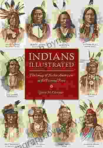 Indians Illustrated: The Image Of Native Americans In The Pictorial Press (History Of Communication)