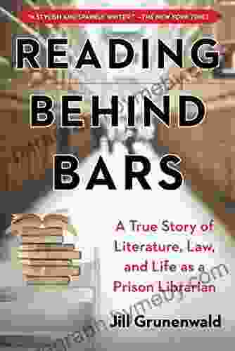 Reading behind Bars: A True Story of Literature Law and Life as a Prison Librarian