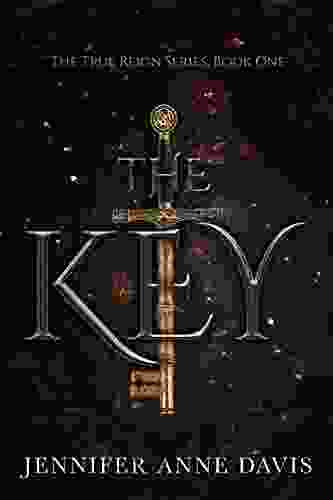 The Key: The True Reign 1