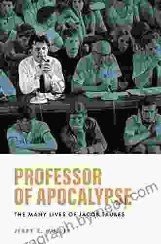 Professor Of Apocalypse: The Many Lives Of Jacob Taubes