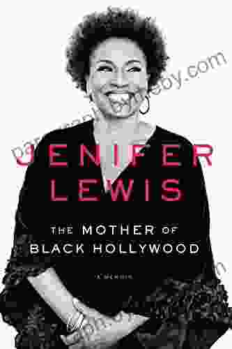 The Mother of Black Hollywood: A Memoir