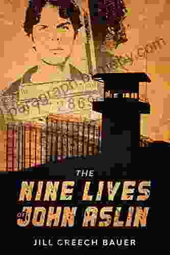 The Nine Lives Of John Aslin: True Story Of An Indigenous Man Imprisoned 37 Years And Counting For A Nonviolent Crime