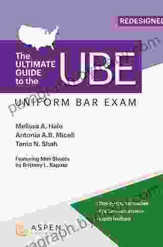 The Ultimate Guide To The UBE (Uniform Bar Exam) (Bar Review Series)