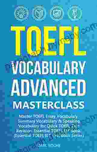 TOEFL Vocabulary Advanced Masterclass For Quick TOEFL Test Revision (TOEFL Test 1)