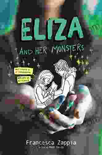 Eliza And Her Monsters Francesca Zappia