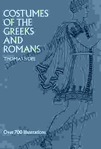 Costumes of the Greeks and Romans (Dover Fashion and Costumes)