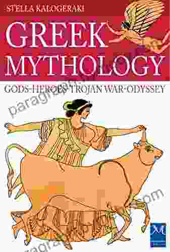 Greek Mythology: Gods Heroes Trojan War Odyssey