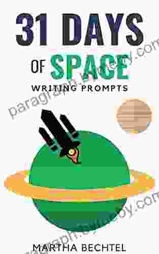 31 Days of Space: Writing Prompts (31 Days of Writing Prompt Collections)