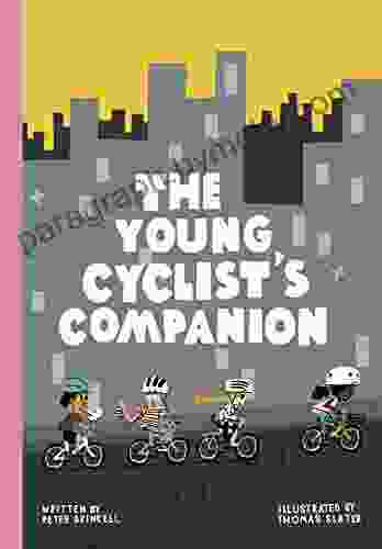 The Young Cyclist s Companion Peter Drinkell