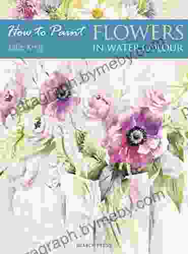 How To Paint: Flowers In Water Colour