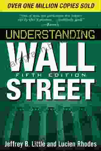 Understanding Wall Street Fifth Edition (Understanding Wall Street (Paperback))