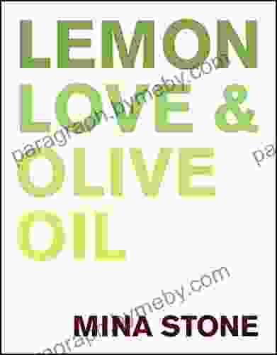 Lemon Love Olive Oil Mina Stone