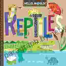 Hello World Reptiles Jill McDonald