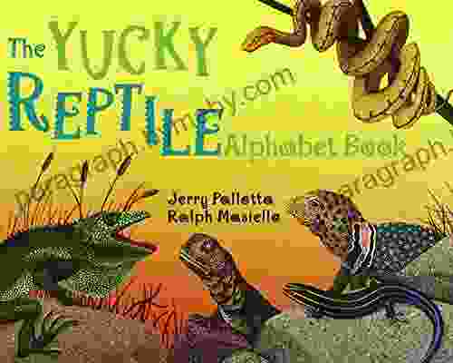 The Yucky Reptile Alphabet (Jerry Pallotta S Alphabet Books)