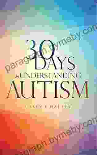 30 Days To Understanding Autism Jessica Livingston