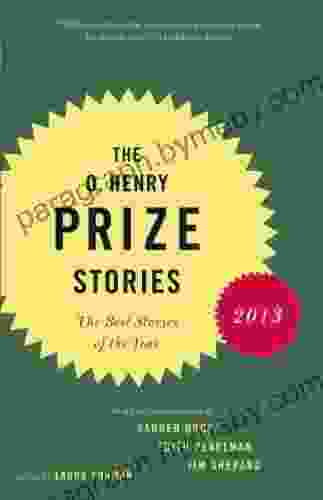 The O Henry Prize Stories 2024: Including stories by Donald Antrim Andrea Barrett Ann Beattie Deborah Eisenberg Ruth Prawer Jhabvala Kelly Link Lily Tuck (The O Henry Prize Collection)