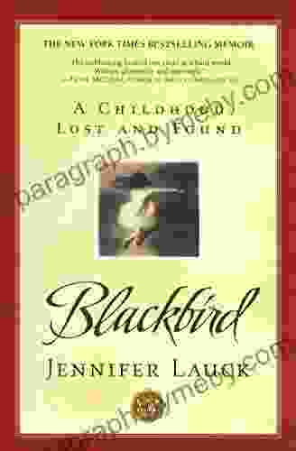 Blackbird: A Childhood Lost And Found