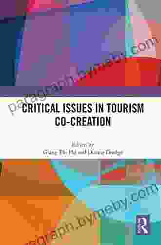 Critical Issues In Tourism Co Creation