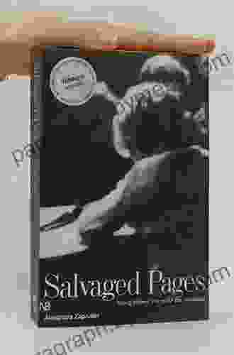 Salvaged Pages: Young Writers Diaries Of The Holocaust Second Edition