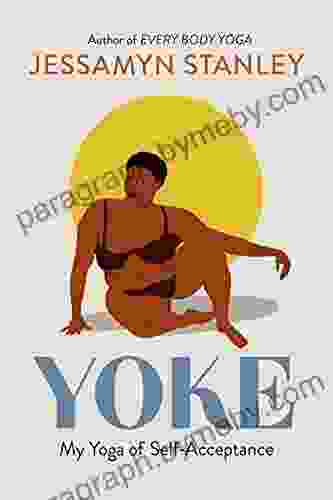 Yoke: My Yoga of Self Acceptance